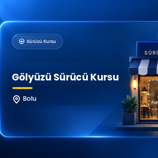 Gölyüzü Sürücü Kursu