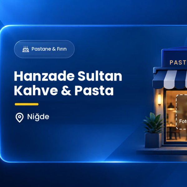Hanzade Sultan Kahve & Pasta