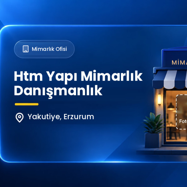 Htm Yapı Mimarlık Danışmanlık
