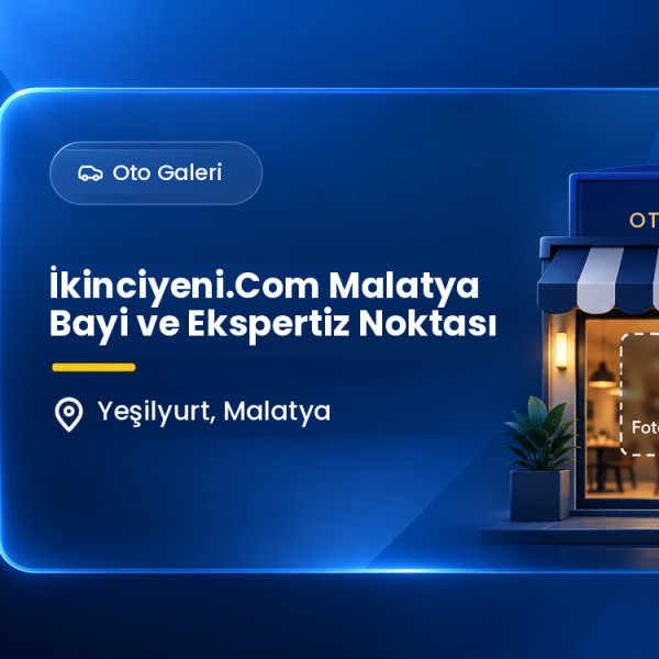 İkinciyeni.Com Malatya Bayi ve Ekspertiz Noktası