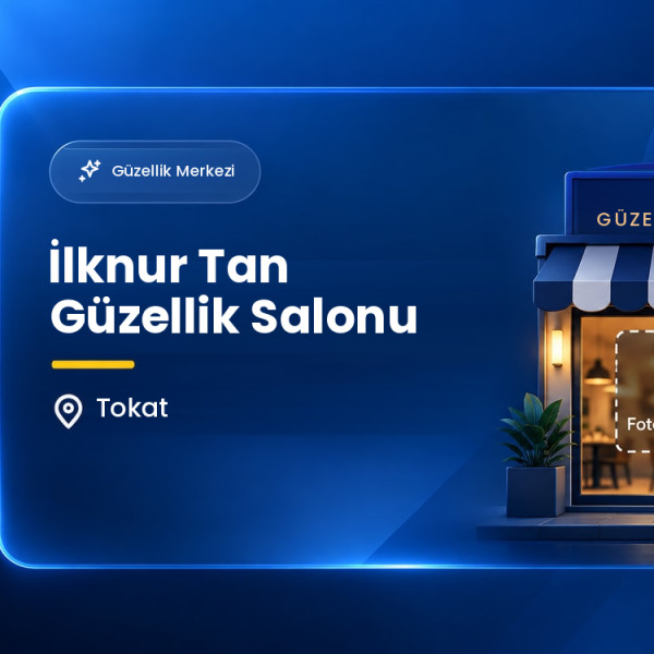 İlknur Tan Güzellik Salonu