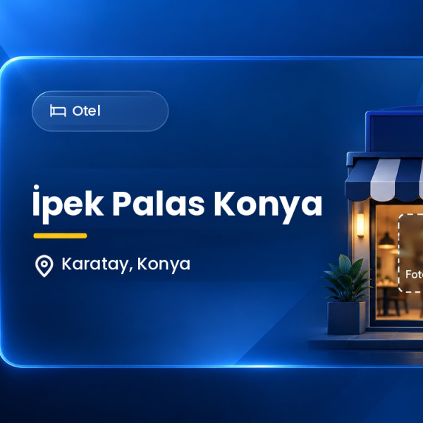İpek Palas Konya