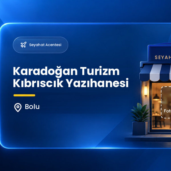 Karadoğan Turizm Kıbrıscık Yazıhanesi