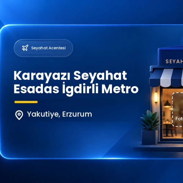 Karayazı Seyahat Esadas İgdirli Metro