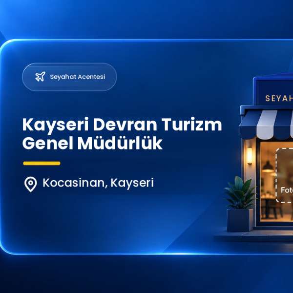 Kayseri Devran Turizm Genel Müdürlük