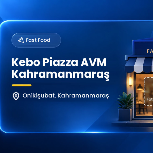Kebo Piazza AVM Kahramanmaraş