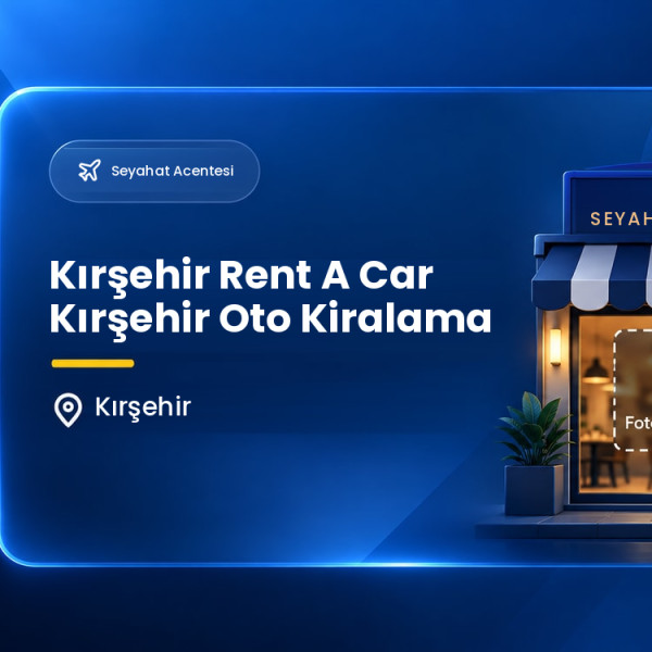 Kırşehir Rent A Car Kırşehir Oto Kiralama