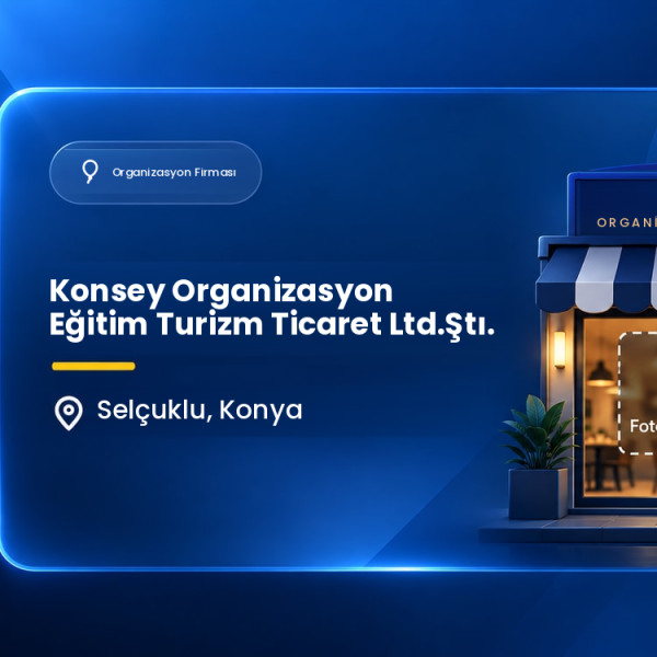Konsey Organizasyon Eğitim Turizm Ticaret Ltd.Ştı.