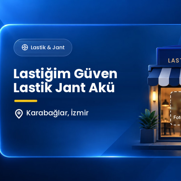 Lastiğim Güven Lastik Jant Akü
