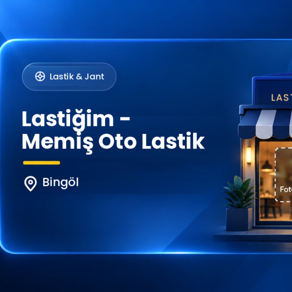 Lastiğim - Memiş Oto Lastik