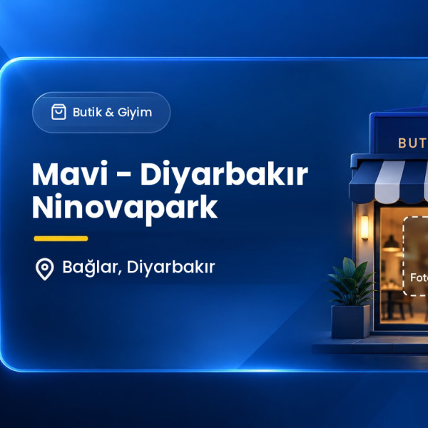 Mavi - Diyarbakır Ninovapark