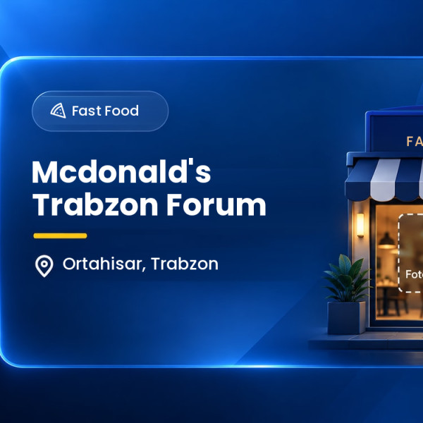 Mcdonald's Trabzon Forum