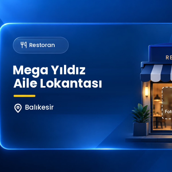 Mega Yıldız Aile Lokantası