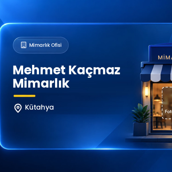 Mehmet Kaçmaz Mimarlık