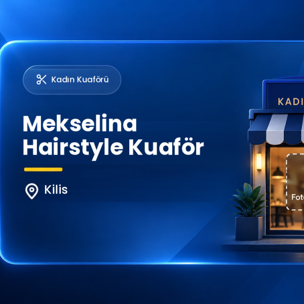 Mekselina Hairstyle Kuaför