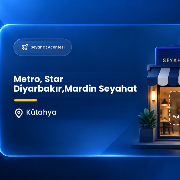 Metro, Star Diyarbakır,Mardin Seyahat