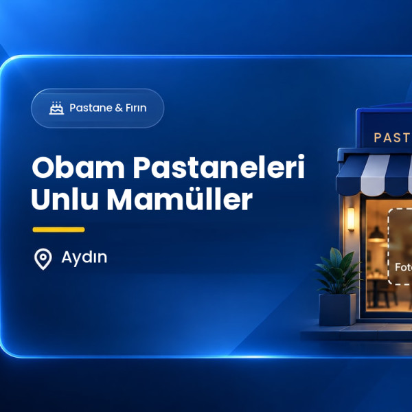 Obam Pastaneleri Unlu Mamüller