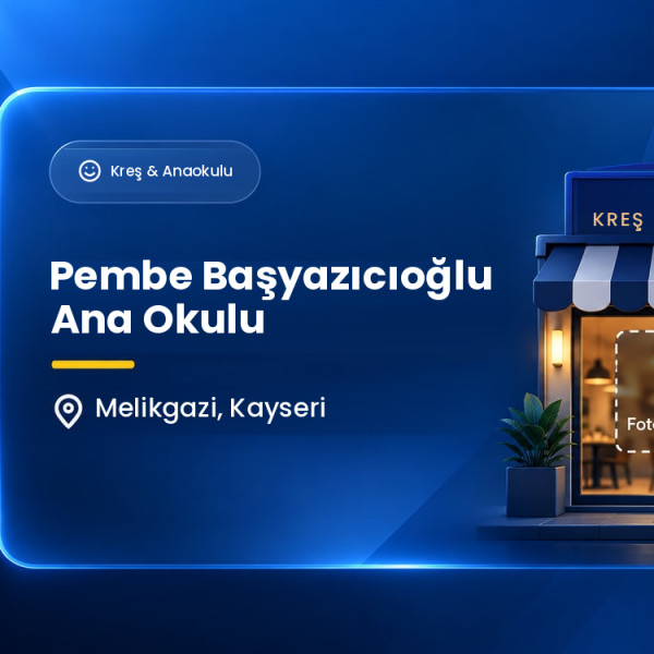 Pembe Başyazıcıoğlu Ana Okulu
