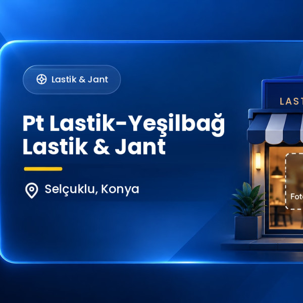 Pt Lastik-Yeşilbağ Lastik & Jant