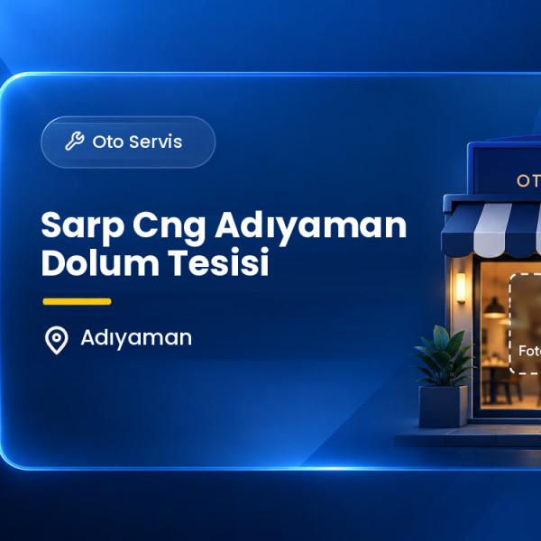 Sarp Cng Adıyaman Dolum Tesisi