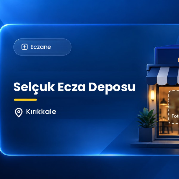 Selçuk Ecza Deposu