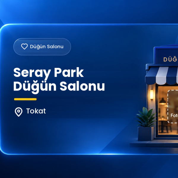 Seray Park Düğün Salonu