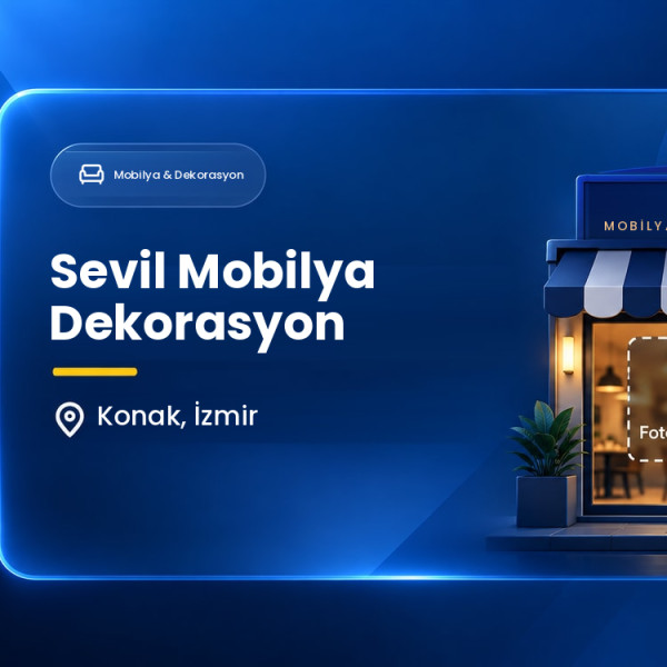 Sevil Mobilya Dekorasyon