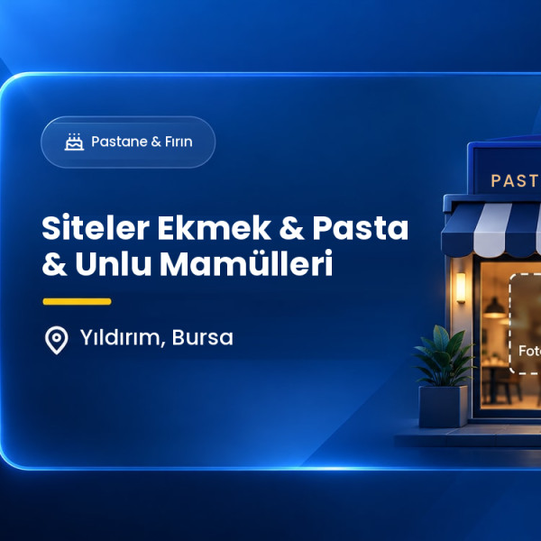 Siteler Ekmek & Pasta & Unlu Mamülleri