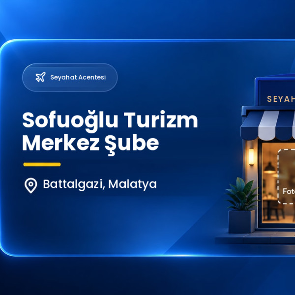 Sofuoğlu Turizm Merkez Şube