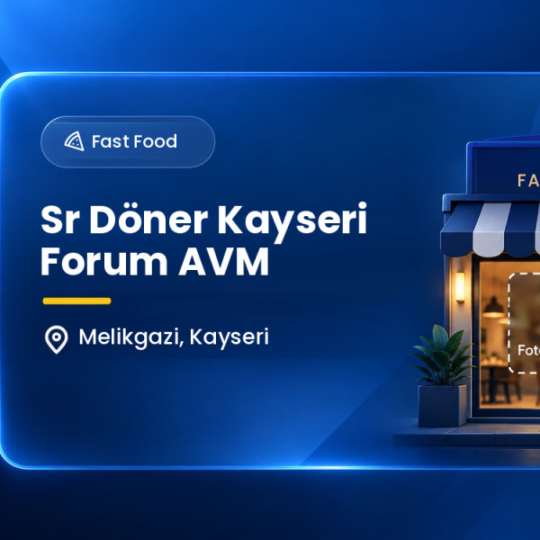 Sr Döner Kayseri Forum AVM