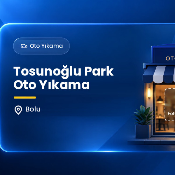 Tosunoğlu Park Oto Yıkama