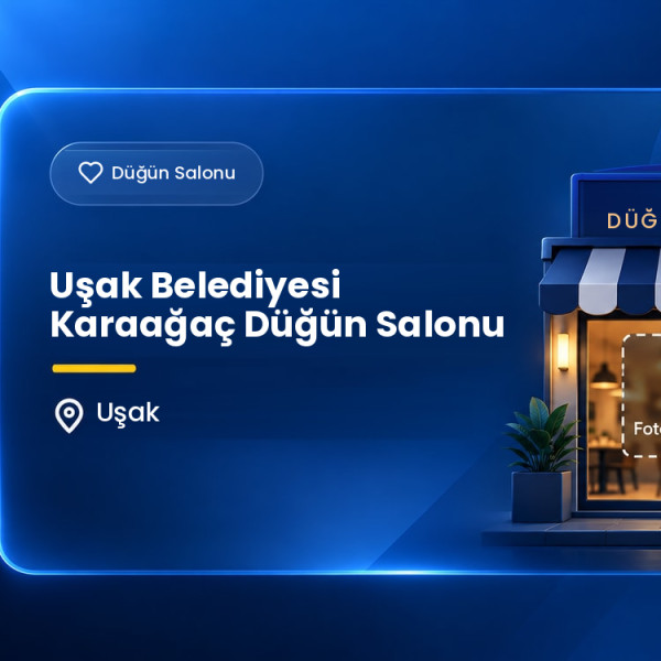 Uşak Belediyesi Karaağaç Düğün Salonu
