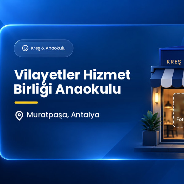 Vilayetler Hizmet Birliği Anaokulu