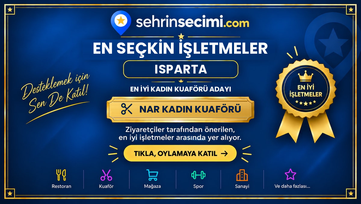 2026 Şehrin Seçimi Isparta En İyi Kadın Kuaförü Adayı sertifikası: Nar Kadın Kuaförü