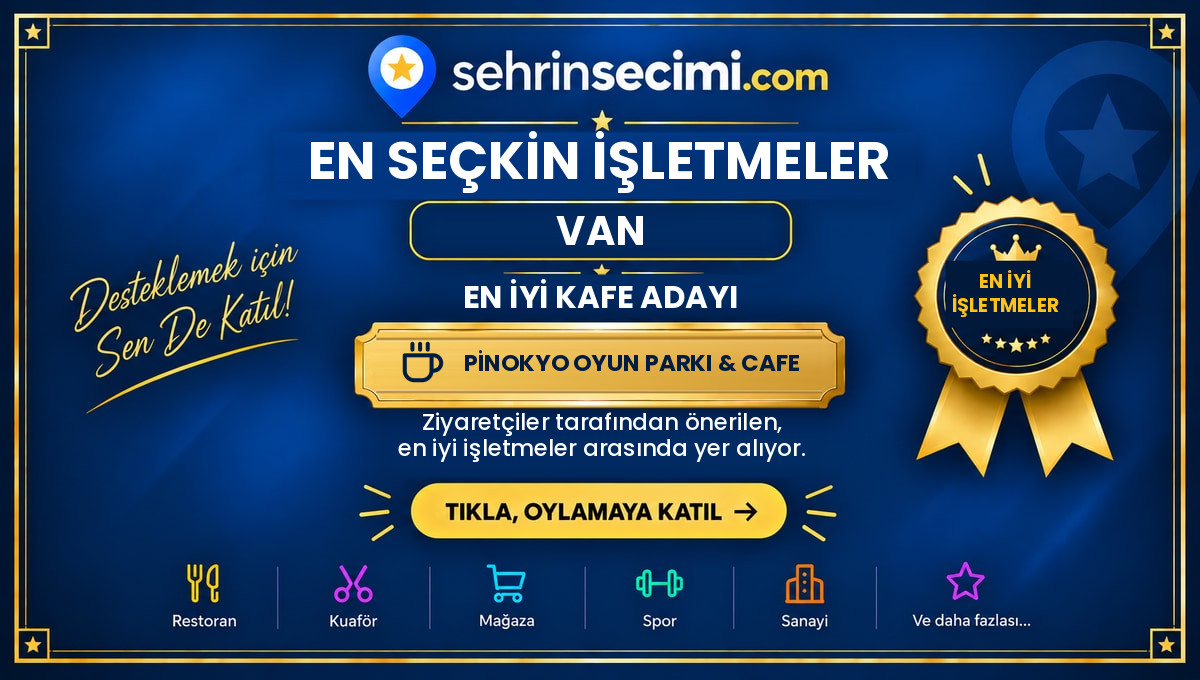 2026 Şehrin Seçimi Van En İyi Kafe Adayı sertifikası: Pinokyo Oyun Parkı & Cafe